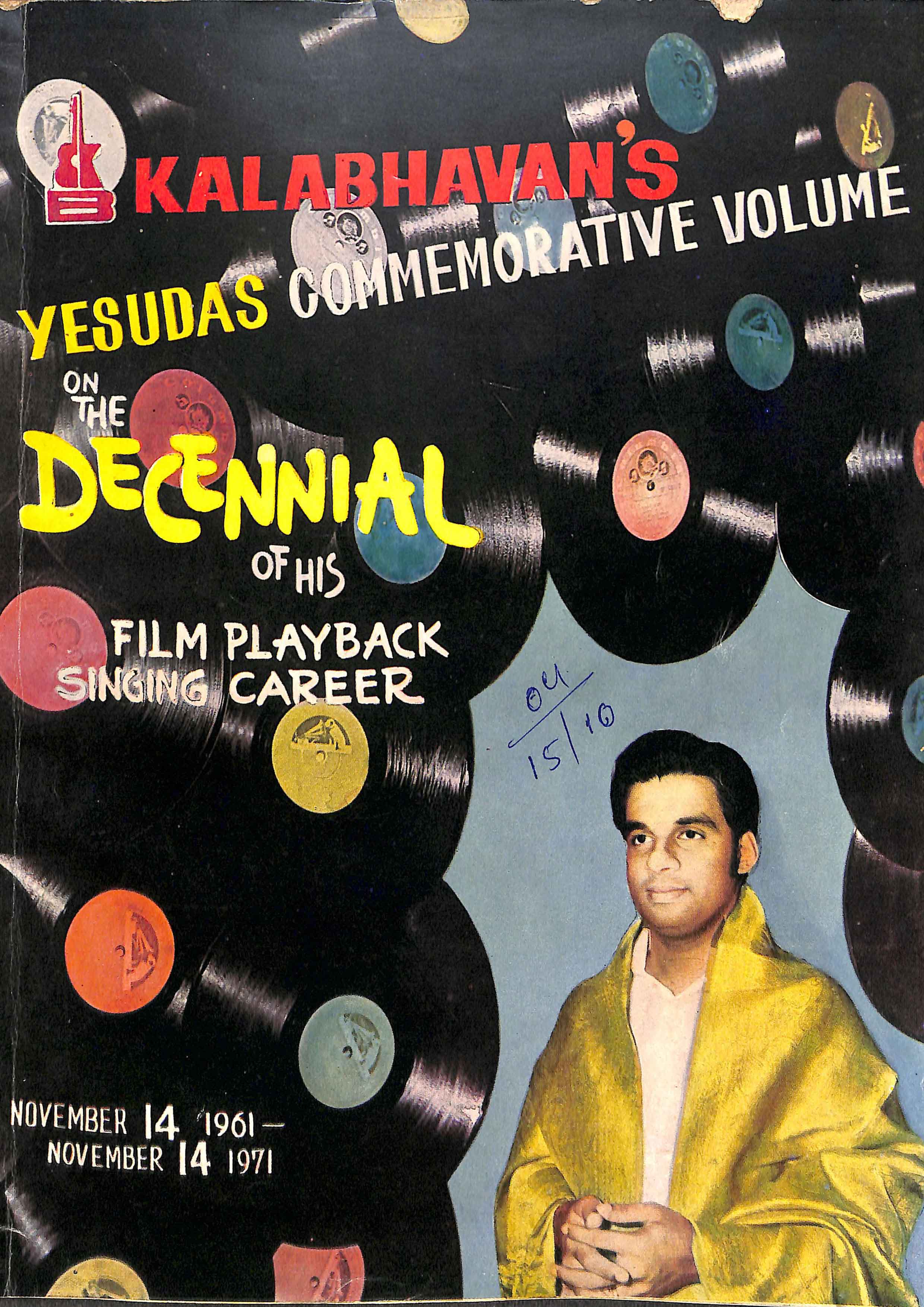KalabhavansYesudas Commemorative Volume on the Decennial  of this Film Playback Singing Career 
